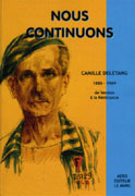 Nous continuons - Camille Del&eacute;tang (Collectif avec P. et J. Chesnier)