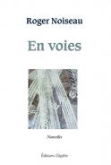 En voies (Roger Noiseau)