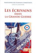 Les &eacute;crivains dans la Grande Guerre (Didier Béoutis et Sophie Hasquenoph)